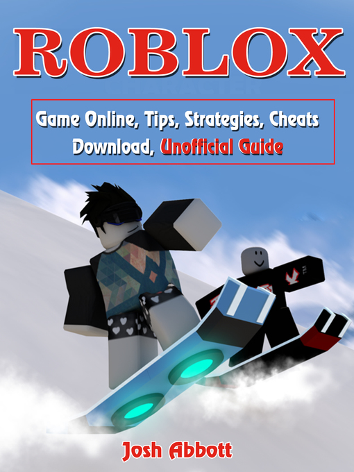 Title details for Roblox Game Online, Download Unofficial Game Guide by Josh Abbott - Wait list